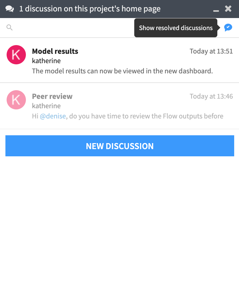 A Dataiku screenshot showing the "Show resolved discussions" option in the Discussions panel.