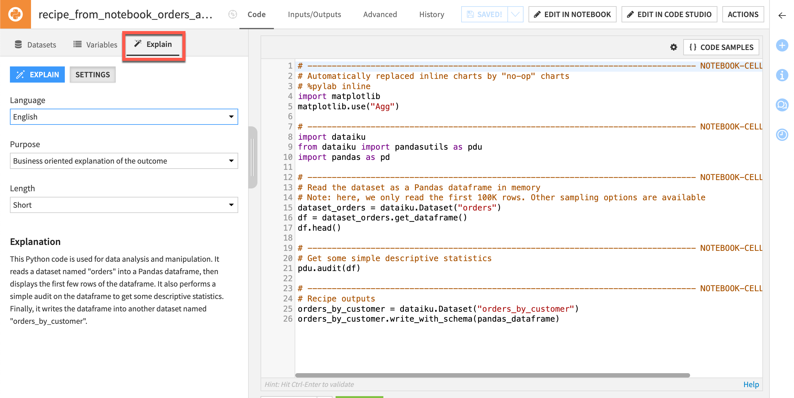 The Explain feature generates a narrative explanation of the steps in a code recipe.