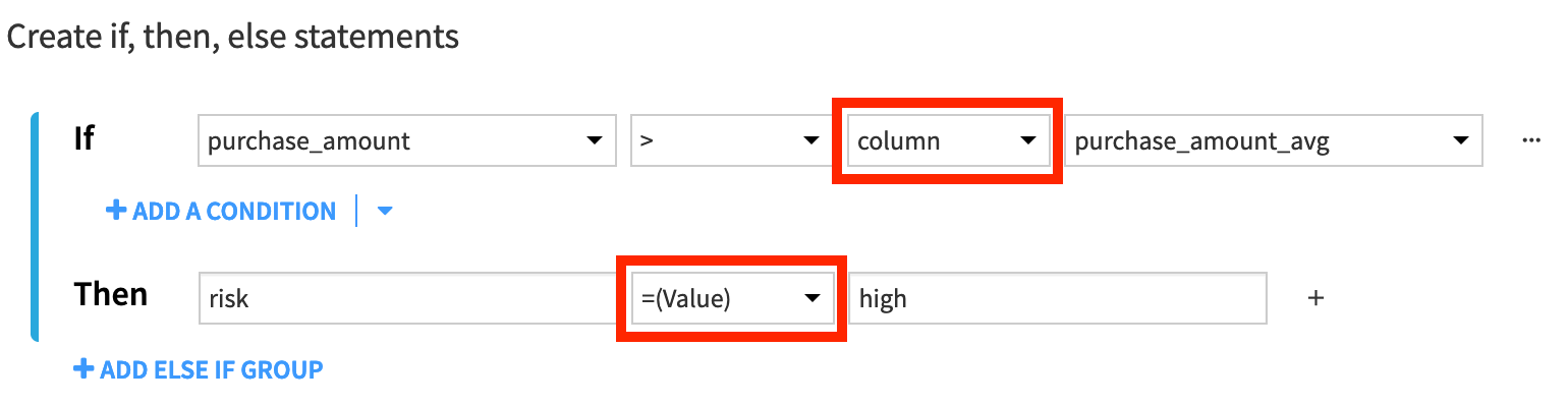 Dataiku screenshot of an if statement comparing a column.