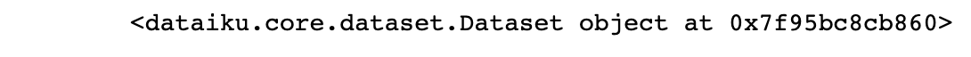 Jupyter notebook output showing the output from creating a core Dataiku dataset object.