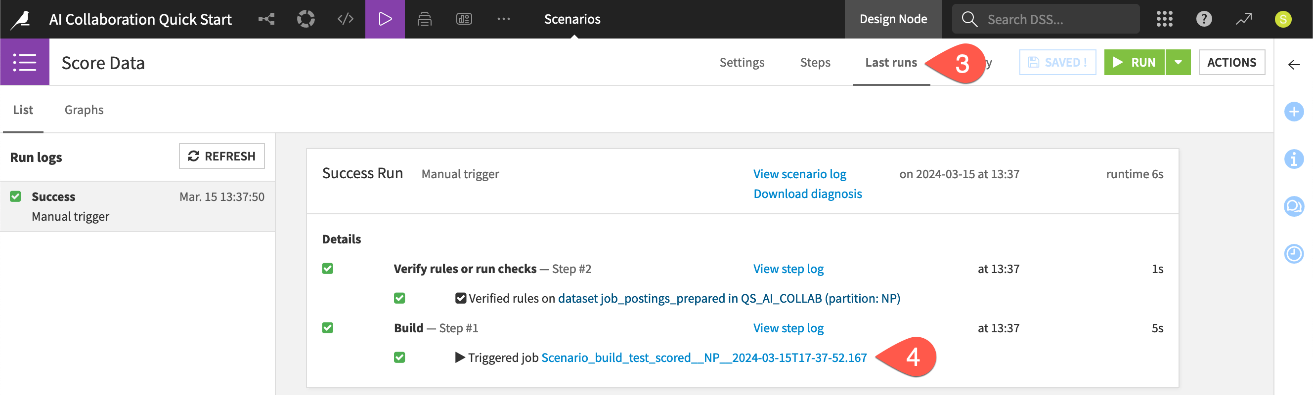 Dataiku screenshot of the last runs tab of a scenario.