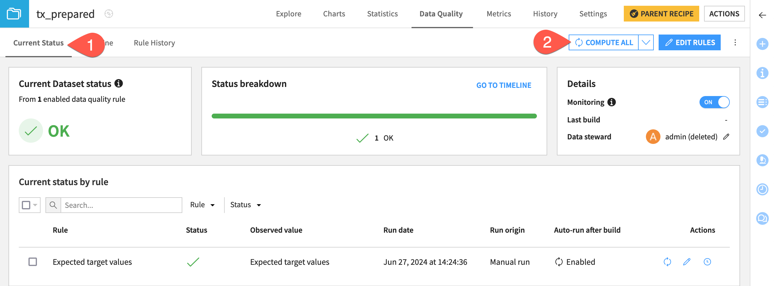 Dataiku screenshot of the displayed custom data quality rule.